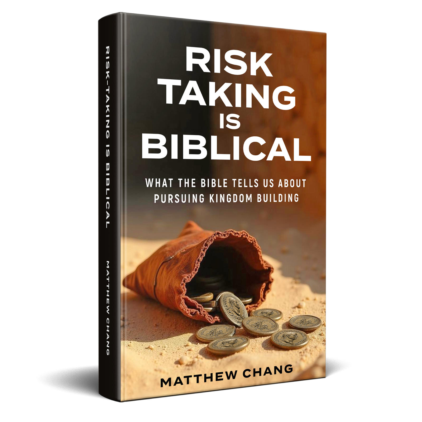 Risk Taking Is Biblical book cover by Matthew Chang